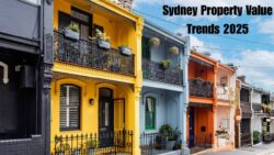 Sydney Real Estate 2025 – How Market Trends Affect Property Value